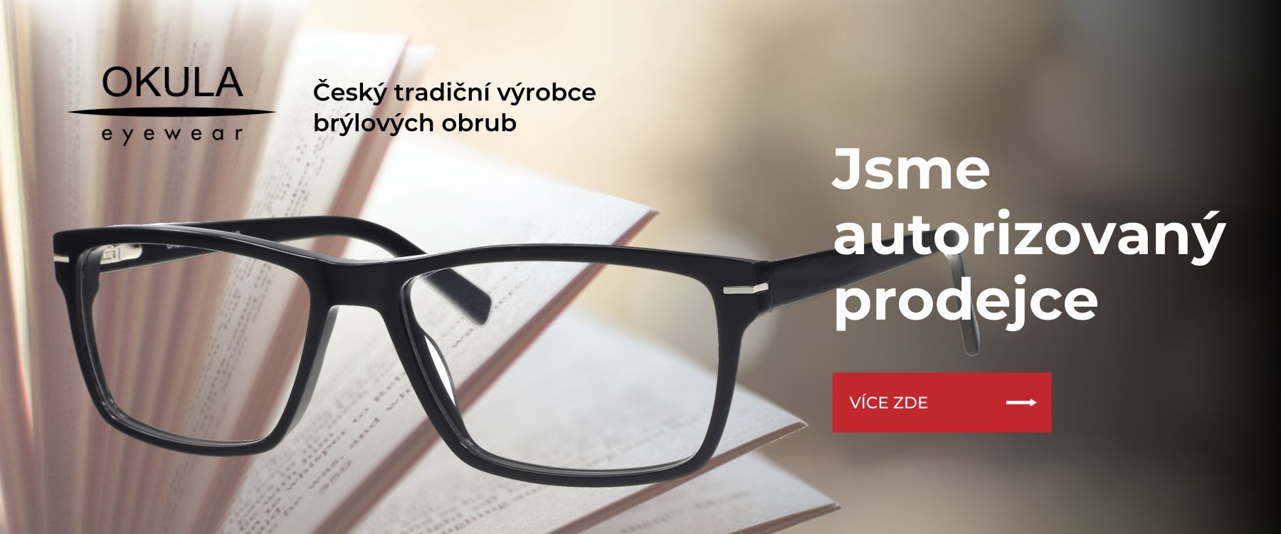 Okula - Český tradiční výrobce brýlových obrub