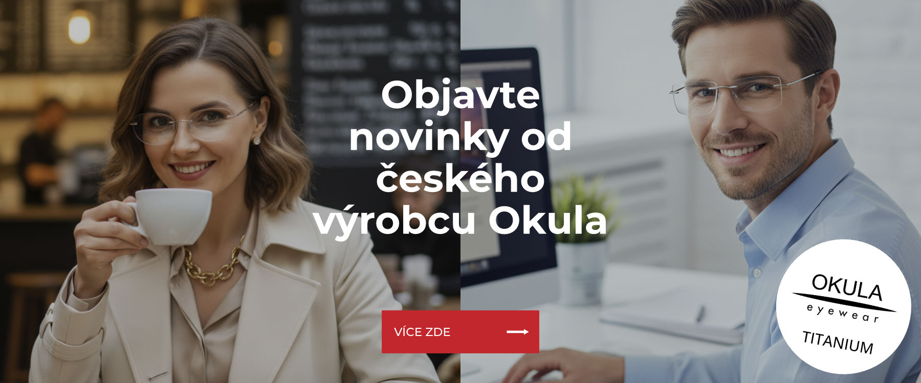 OBJAVTE NOVINKY od českého výrobcu OKULA!